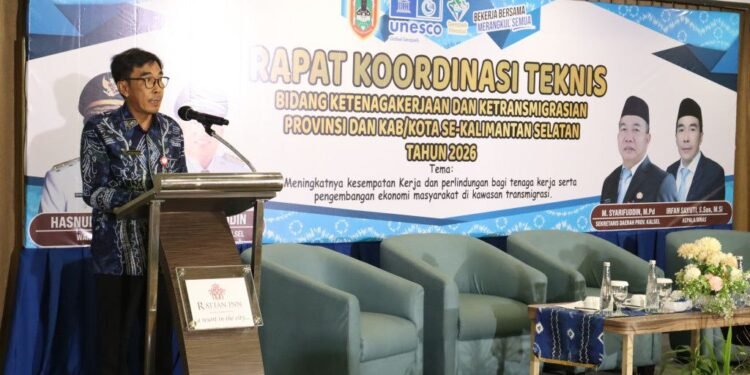 Disnakertrans Kalsel Perkuat Sinergi Daerah, Dorong Kesempatan Kerja dan Perlindungan Tenaga Kerja